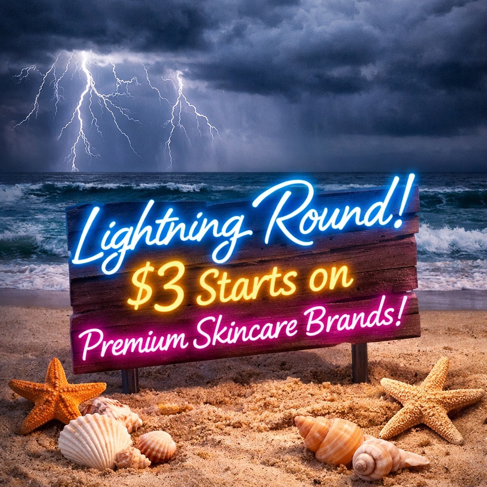 $3 Lightning Round! Skincare Steals & Deals On Premium, Top-Rated Brands! ⚡️